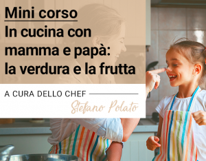 In cucina con mamma e papà - Corso gratuito a Bologna